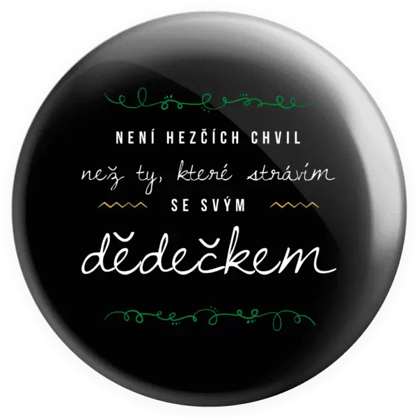 Placka Není hezčích chvil, než ty, které strávím se svým dědečkem