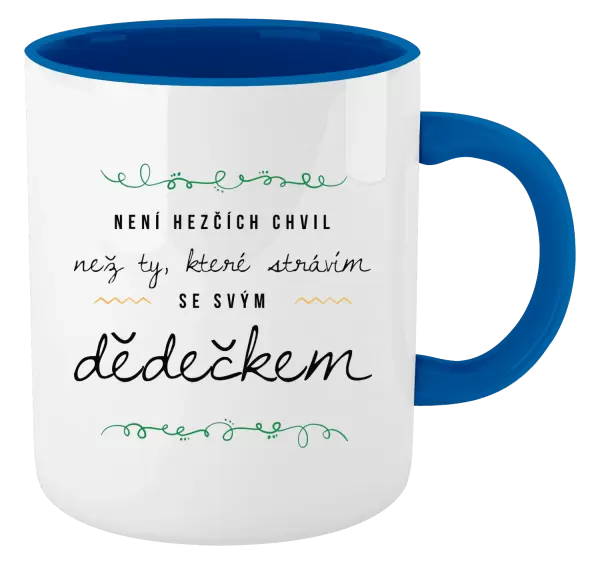 Hrnek Není hezčích chvil, než ty, které strávím se svým dědečkem
