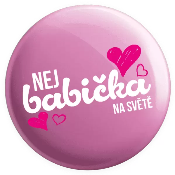 Placka Nej babička na světě