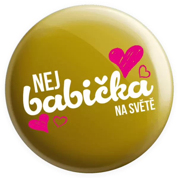 Placka Nej babička na světě