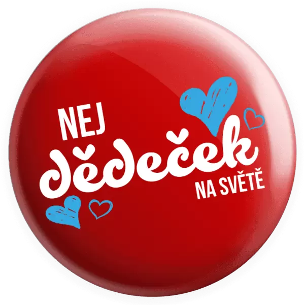 Placka Nej dědeček na světě