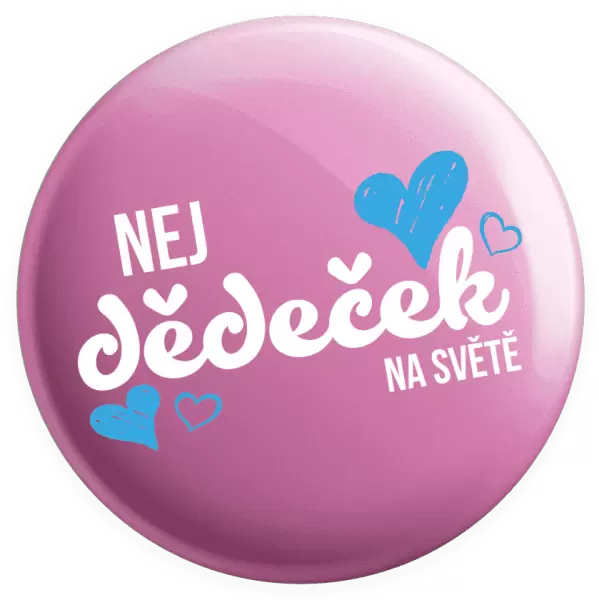 Placka Nej dědeček na světě