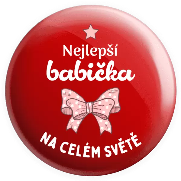 Placka Nejlepší babička na celém světě