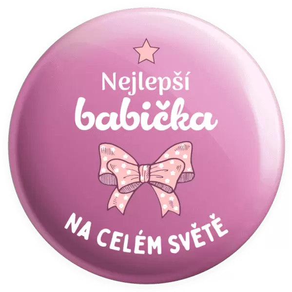 Placka Nejlepší babička na celém světě