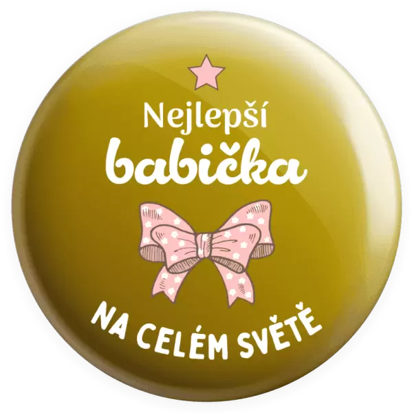 Placka Nejlepší babička na celém světě