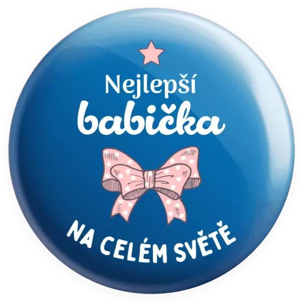 Placka Nejlepší babička na celém světě