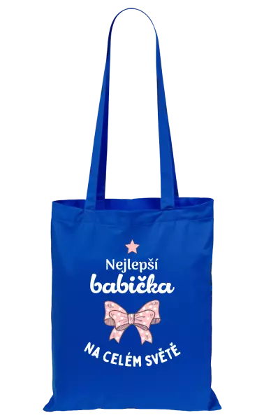 Látková taška Nejlepší babička na celém světě