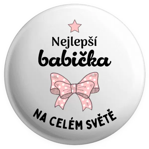 Placka Nejlepší babička na celém světě