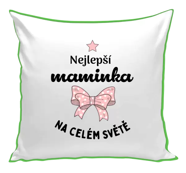 Polštář Nejlepší maminka na celém světě - mašlička