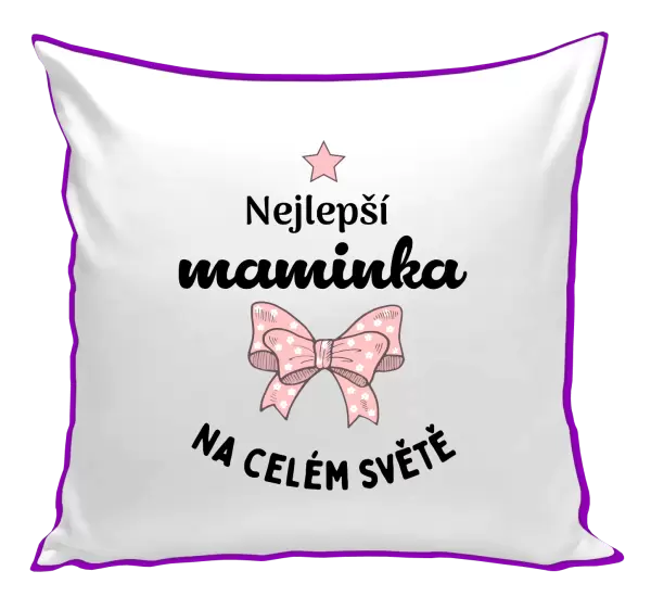 Polštář Nejlepší maminka na celém světě - mašlička