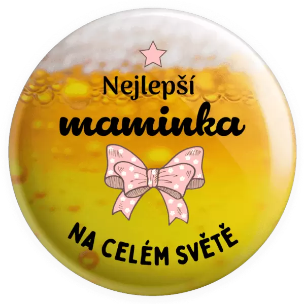 Placka Nejlepší maminka na celém světě - mašlička