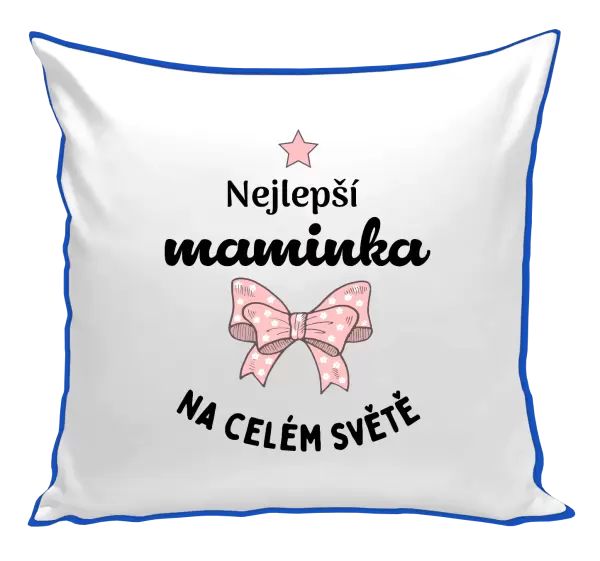 Polštář Nejlepší maminka na celém světě - mašlička