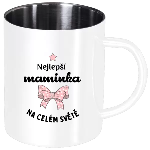 Nerezový hrnek Nejlepší maminka na celém světě - mašlička
