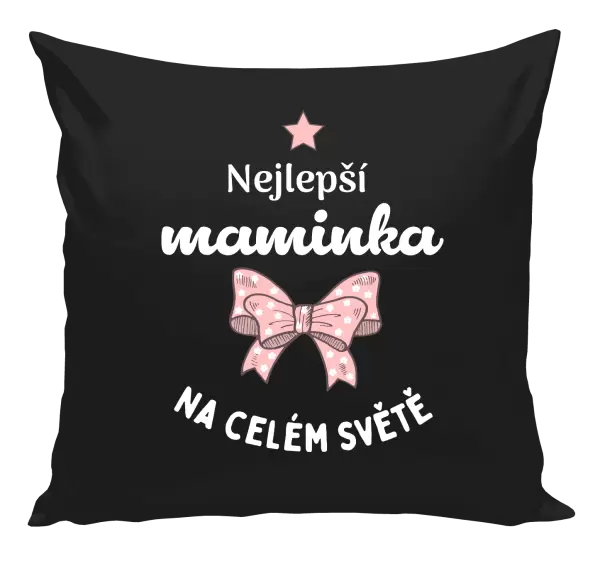Polštář Nejlepší maminka na celém světě - mašlička