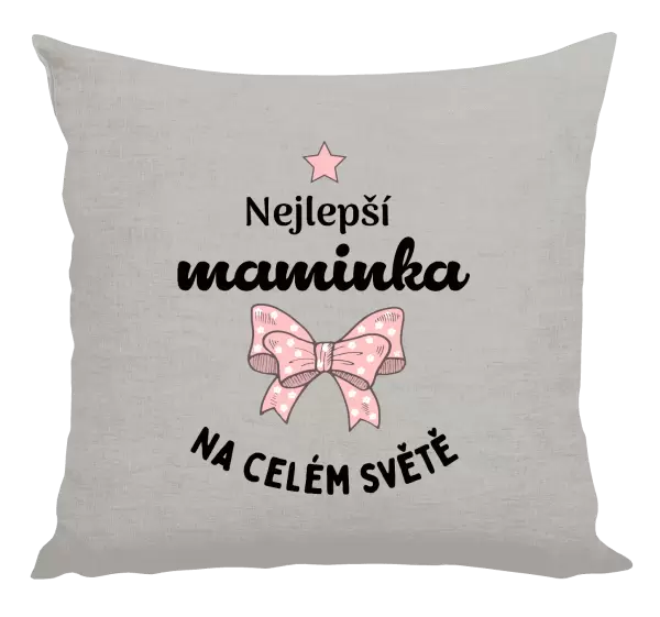 Polštář Nejlepší maminka na celém světě - mašlička