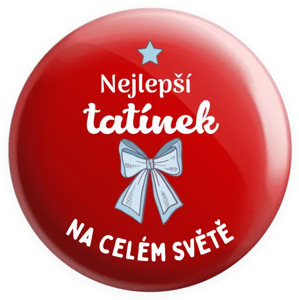 Placka Nejlepší tatínek na celém světě