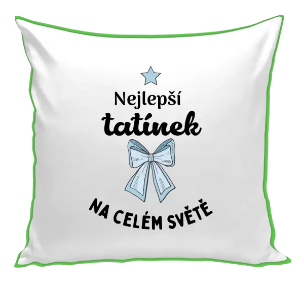 Polštář Nejlepší tatínek na celém světě