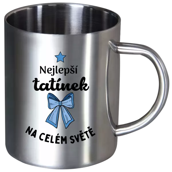 Nerezový hrnek Nejlepší tatínek na celém světě