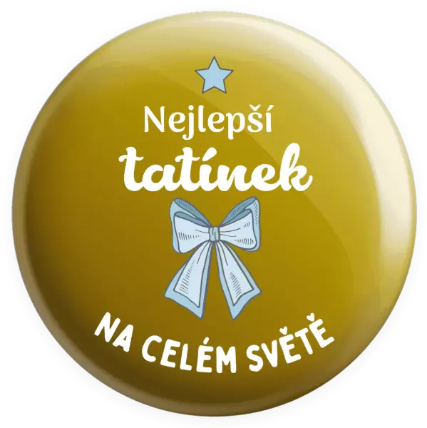 Placka Nejlepší tatínek na celém světě