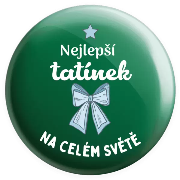 Placka Nejlepší tatínek na celém světě