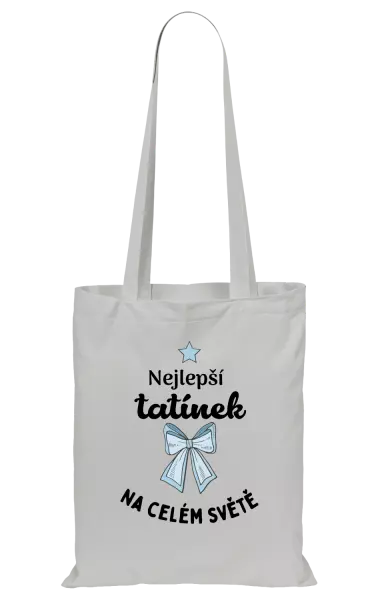 Látková taška Nejlepší tatínek na celém světě