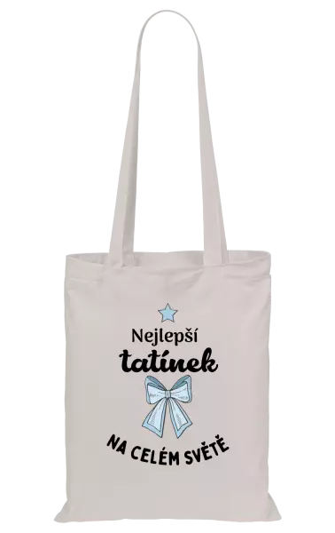 Látková taška Nejlepší tatínek na celém světě