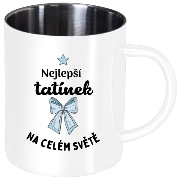 Nerezový hrnek Nejlepší tatínek na celém světě