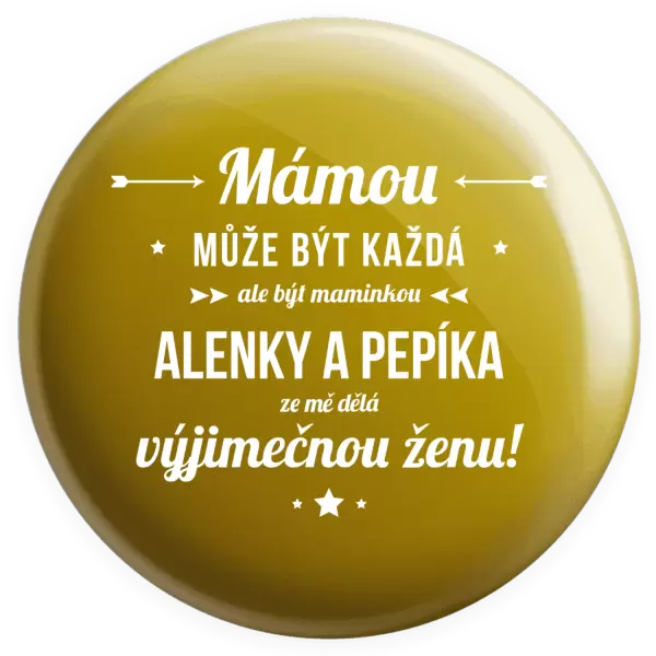 Placka Mámou může být každá se jmény