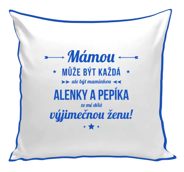 Polštář Mámou může být každá se jmény