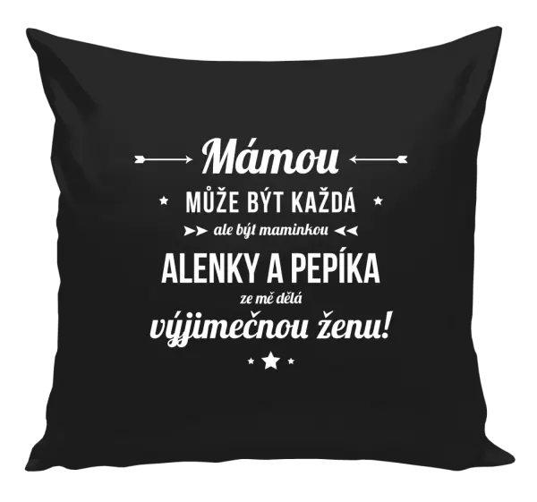 Polštář Mámou může být každá se jmény