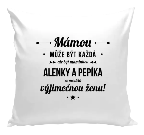 Polštář Mámou může být každá se jmény