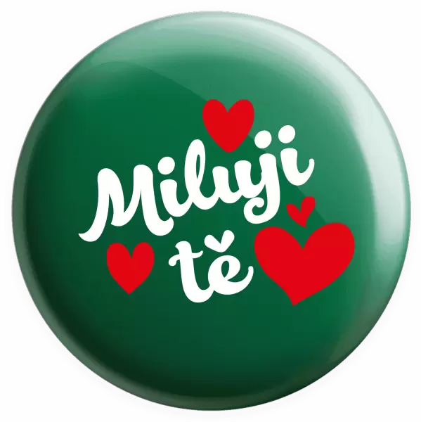 Placka Miluji tě - srdíčka