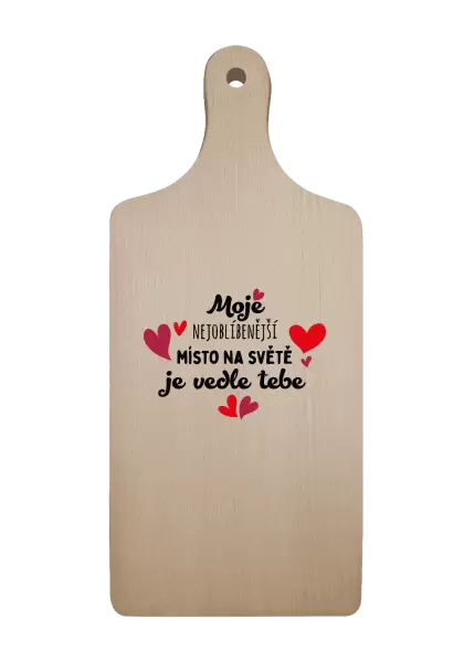 Prkénko Moje nejoblíbenější místo na světě je vedle tebe