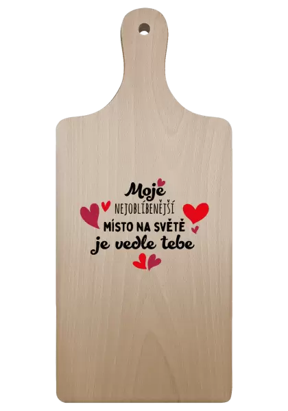 Prkénko Moje nejoblíbenější místo na světě je vedle tebe