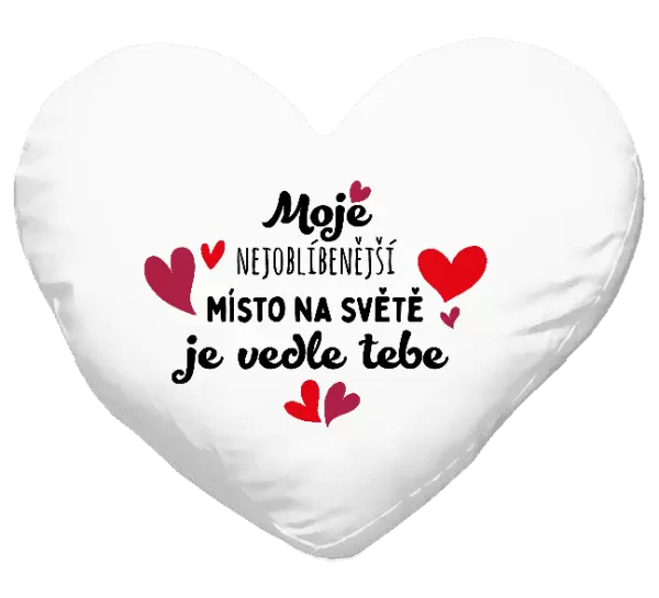 Polštář Moje nejoblíbenější místo na světě je vedle tebe
