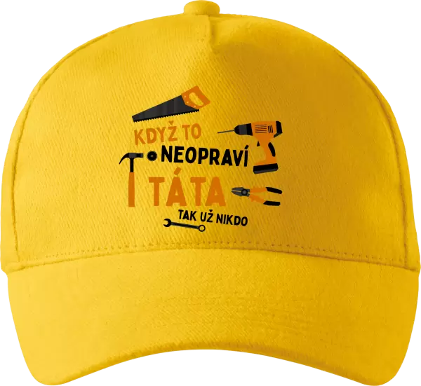 Kšiltovka Když to neopraví táta, tak už nikdo