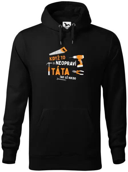 Pánská mikina Když to neopraví táta, tak už nikdo