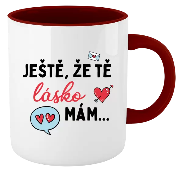 Hrnek Ještě, že tě lásko mám