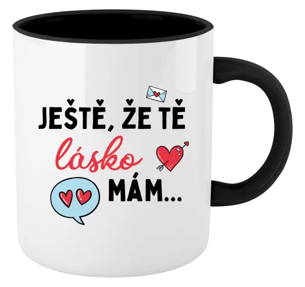 Hrnek Ještě, že tě lásko mám