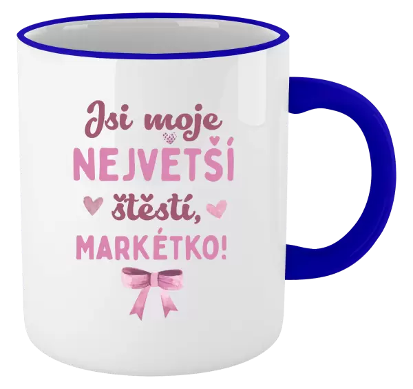 Hrnek Jsi moje největší štěstí se jménem