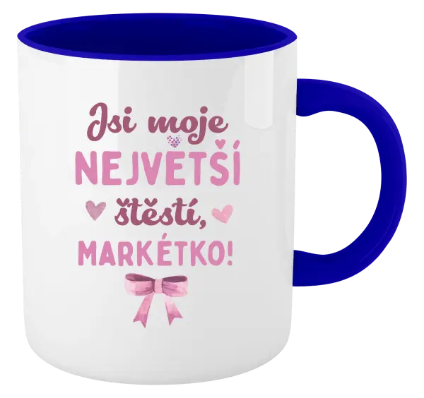 Hrnek Jsi moje největší štěstí se jménem