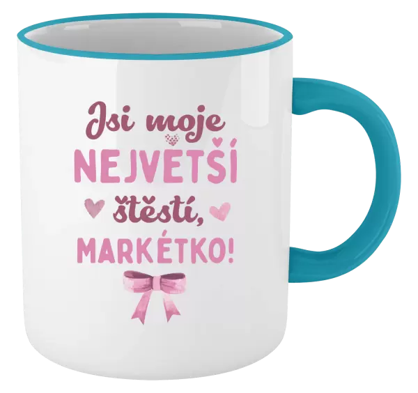 Hrnek Jsi moje největší štěstí se jménem