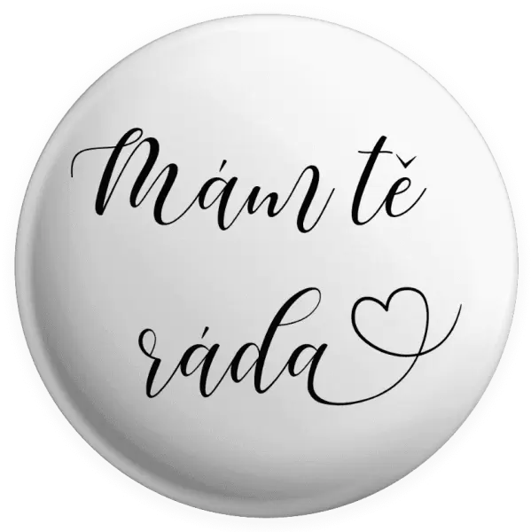 Placka Mám tě ráda srdíčko