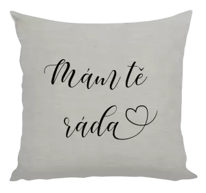Polštář Mám tě ráda srdíčko