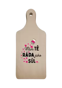 Prkénko Mám tě ráda jako sůl