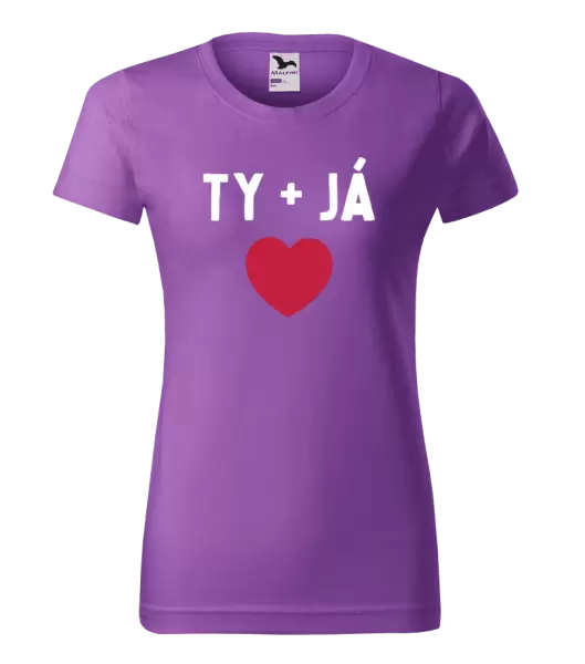 Dámské tričko TY + JÁ