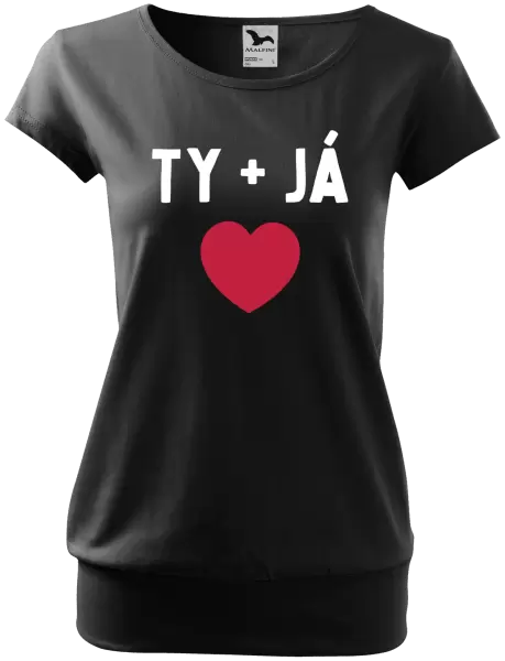 Dámské tričko TY + JÁ