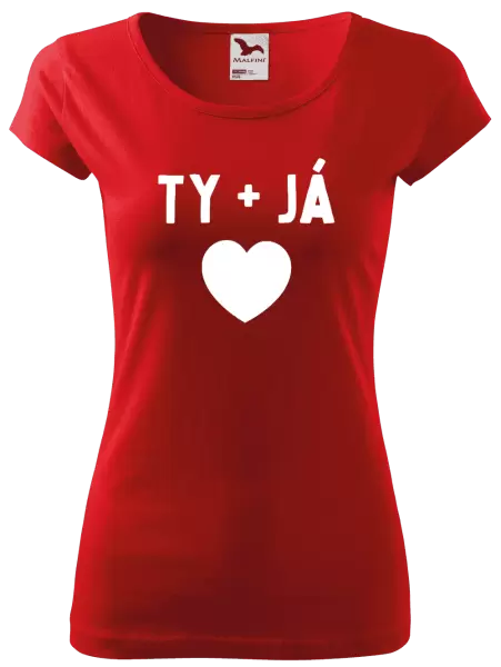 Dámské tričko TY + JÁ