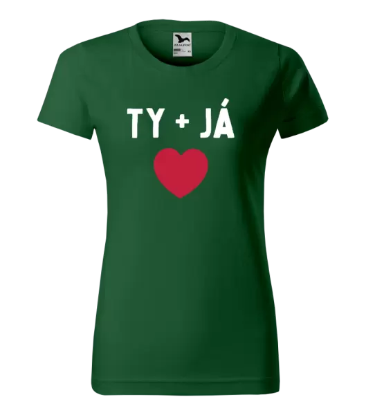 Dámské tričko TY + JÁ