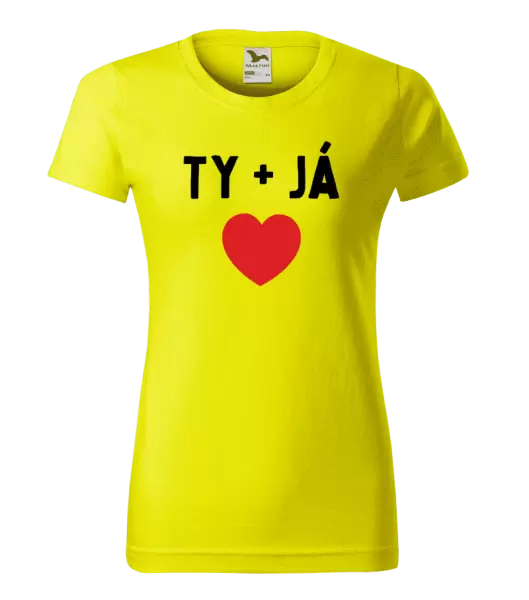 Dámské tričko TY + JÁ